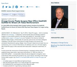 Dr. Daniel Mills offers the GalaFLEX scaffold for mastopexy patients who need extra breast tissue support.